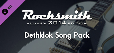 A few Dethklok songs are available as a DLC song pack. Also playable in Rocksmith Learn & Play.